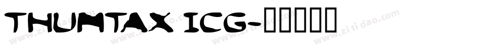 Thumtax ICG字体转换